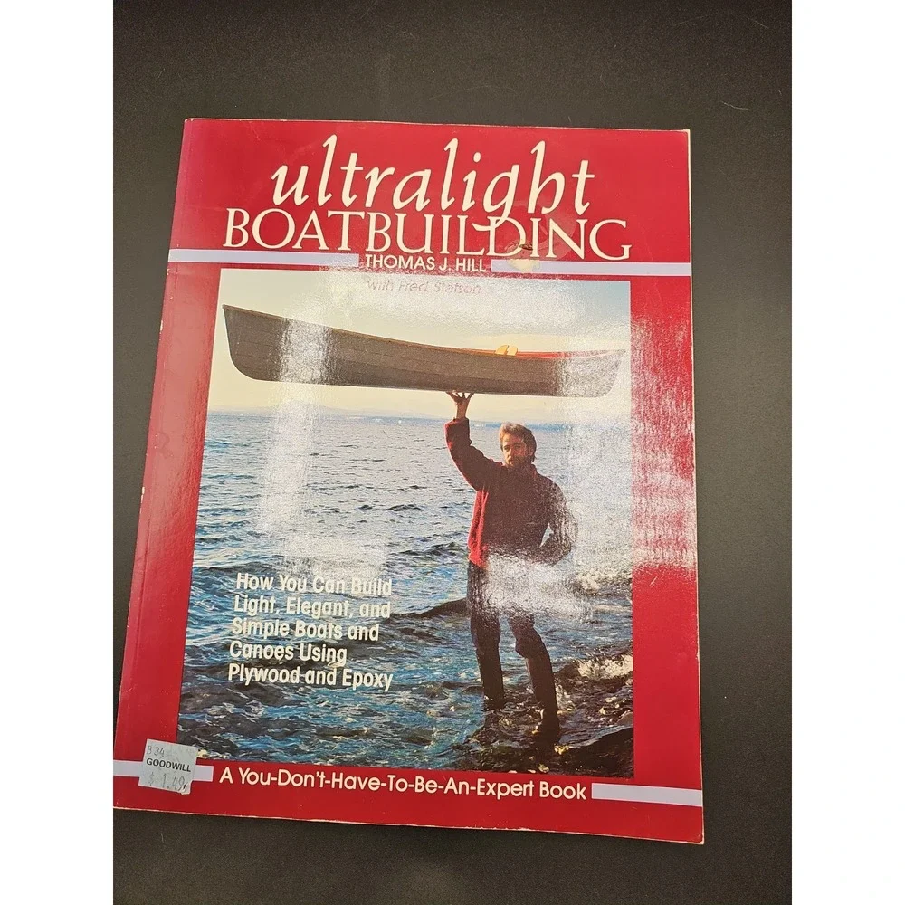 Ultralight Boatbuilding - Paperback, by Hill Thomas J.; Stetson Fred RR